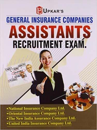 General Insurance Companies Assistants Recruitment Exam