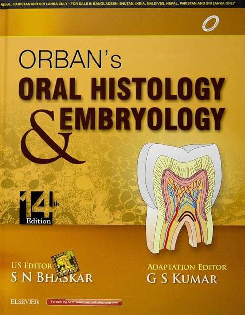 ORBANS ORAL HISTOLOGY AND EMBRYOLOGY