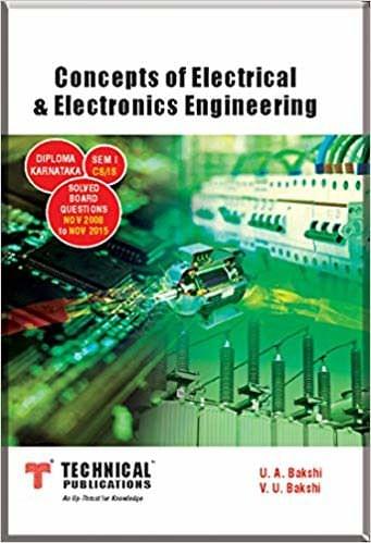 Concepts of Electrical & Electronics Engineering for CEEE (CS/IS Sem-I 2015 COURSE)....Technical Pub