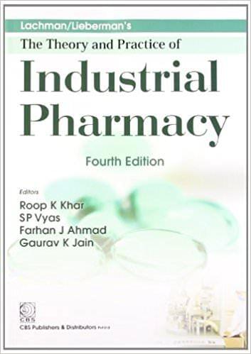 Lachman/Liebermans: The Theory and Practice of Industrial Pharmacy