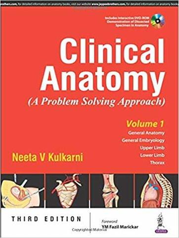 Clinical Anatomy (A Problem Solving Approach) (2Vols) Wtth Dvd-Rom: A Problem Solving Approach- 2Vols With DVD-ROM