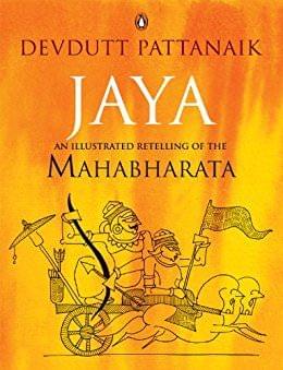 Jaya : An Illustrated Retelling Of The Mahabharata