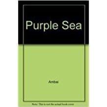 Purple Sea (short stories ambai)