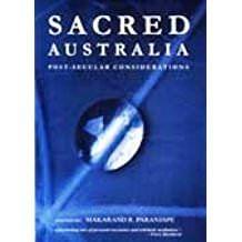 Sacred Australia: Post Secular Considerations