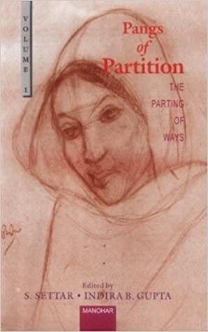 Pangs of Partition: Parting of Ways v. 1
