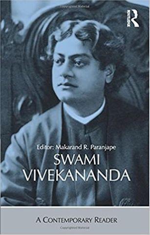 Swami Vivekananda: A Contemporary Reader
