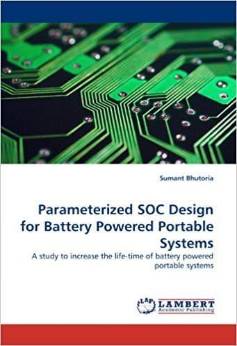 Parameterized Soc Design for Battery Powered Portable Systems
