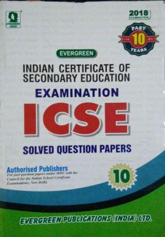 Indian Certificate of Second Editionary Education Examination ICSE Solved Question Papers