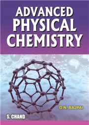 ADVANCED PHYSICAL CHEMISTRY FOR B.SC.III