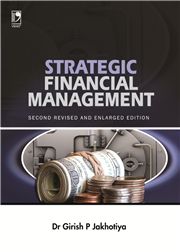 STRATEGIC FINANCIAL MANAGEMENT  2ND EDN