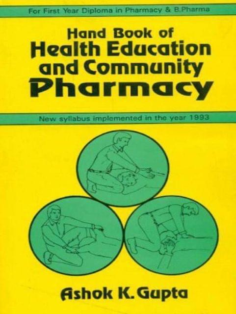 Handbook Of Health Education & Community Pharmacy (Pb-2014) 1st Edition