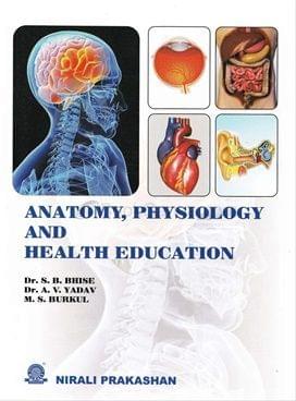 Anatomy, Physiology & Health Education
