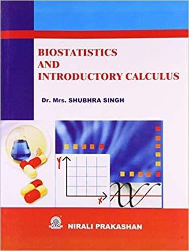 Biostatics & Introductuctory Calculus