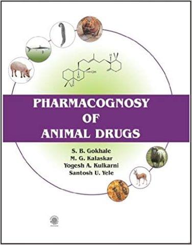 Pharmacognocy of Animal Drugs