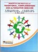 Principles & Practices of Traditional Complementory & Alternative Medicine