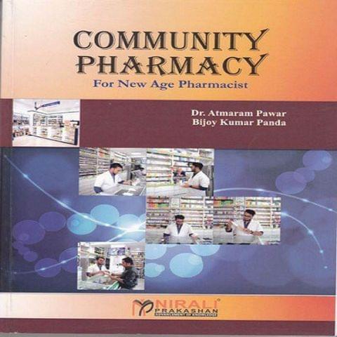 Community Pharmacy For New Age Pharmacist