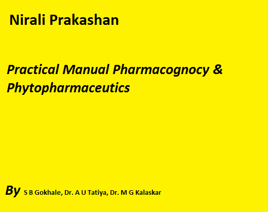 Practical Manual Pharmacognocy & Phytopharmaceutics