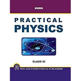 Practical Physics for Class XI