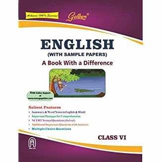 Golden English Guide: A Book with a Difference Class  6 (For 2019 Final Exams)
