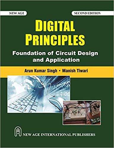 Digital Principles Foundation of Circuit Design and Application