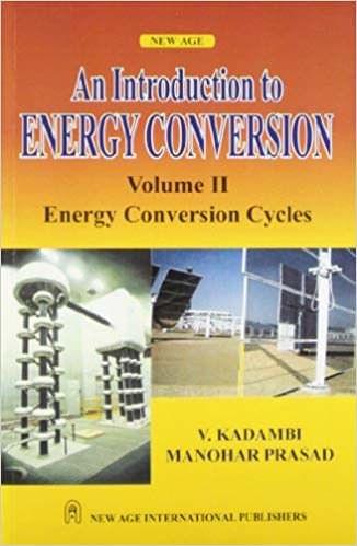 An Introduction To Energy Conversion  Vol. II