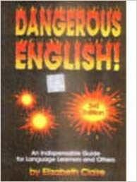 Dangerous English
