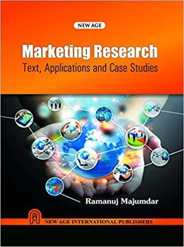 Marketing Research: Text Applications and Case Studies