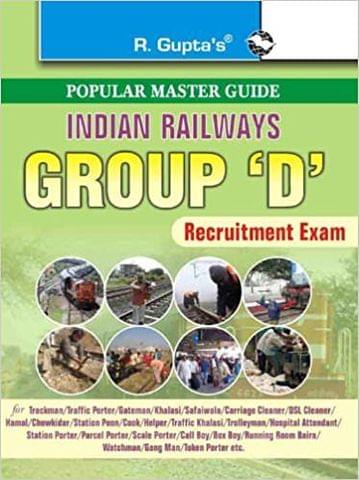Indian Railways Group 'D' Recruitment Exam Guide : Popular Master Guide 1st Edition