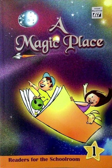 A Magic Place: Readers for the Schoolroom 1