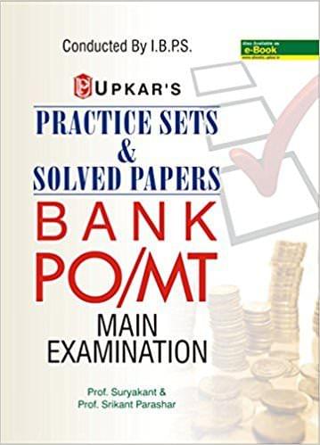 UPKAR PRAKASHAN PRACTICE SETS & SOLVED PAPERS BANK PO/MT MAIN EXAMINATION