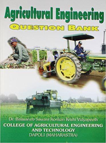 Agricultural Engineering Question Bank PB 02 Edition