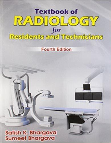 Textbook of Radiology for Residents and Tecnicians