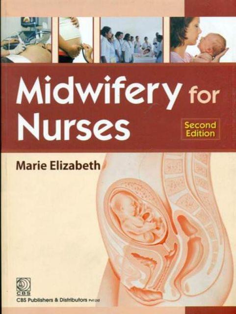 Midwifery for Nurses