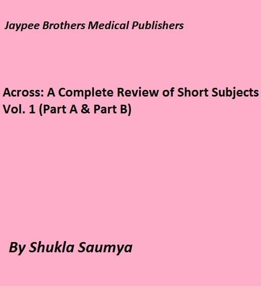 Across: A Complete Review of Short Subjects  Vol. 1 (Part A & Part B)