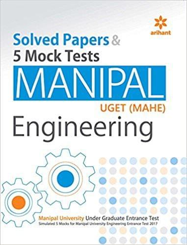 Solved Papers and 5 Mock Tests for Manipal UGET (MAHE) Engineering 2017