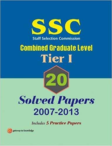 SSC Combined Graduate Level (Tier 1) : 20 Solved Papers (2007 - 2013) 10th Edition