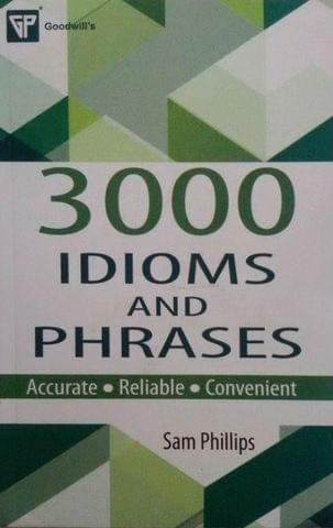 3000 Idioms and Phrases 1st Edition