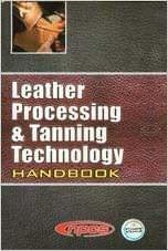 Leather Processing and Tanning Technology Handbook/NIIR