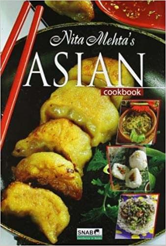 Nita Mehta's Asian Cook Book HB
