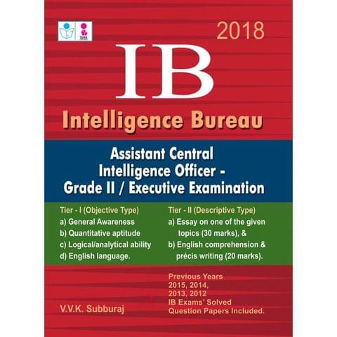 IB (Intelligence Bureau ) Assistant Central Intelligence Officer Grade II Executive Exam Books 2017