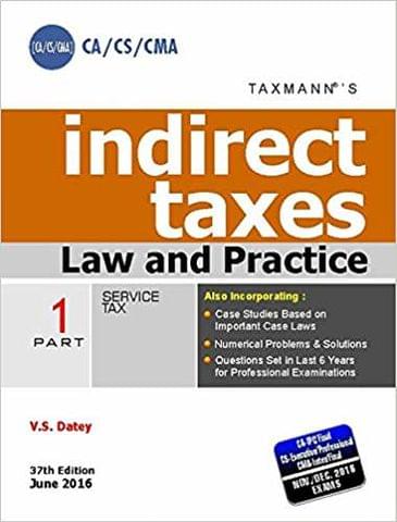Indirect Taxes - Law and Practice 2016