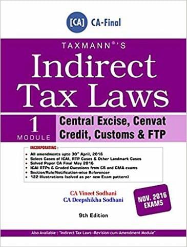 Indirect Tax Laws Set of 2 Modules 9th Edition, June 2016 For CA-Final Nov. 2016 Exams