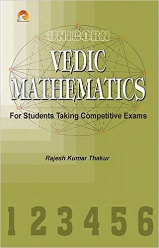 Vedic Mathematics : The Student Taking Competitive Exams