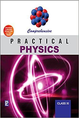 Comprehensive Practical Physics XI