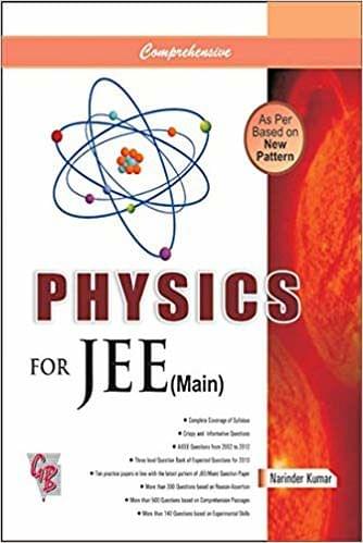 Comprehensive Physics for JEE (Main)