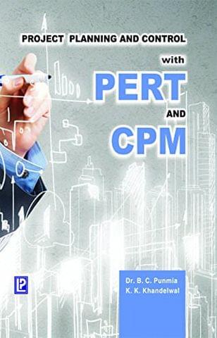 Project Planning and Control with PERT & CPM Fourth Edition
