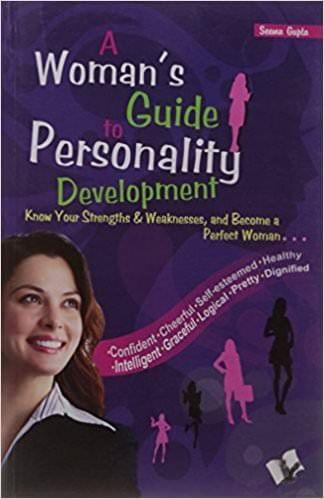 V & S PUBLISHERS A WOMAN'S GUIDE TO PERSONALITY DEVELOPMENT