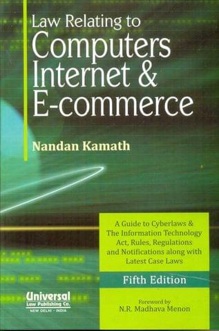 Law Relating to Computers, Internet and E-Commerce 5th Edition