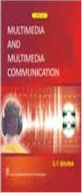 Multimedia and Multimedia Communication