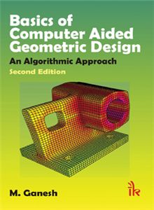 Basics of Computer Aided Geometric Design